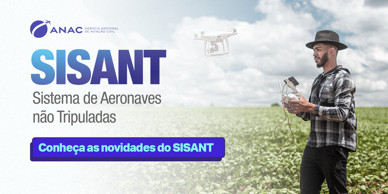 Cadastro de drones fica mais rápido e intuitivo com novas melhorias no Sisant